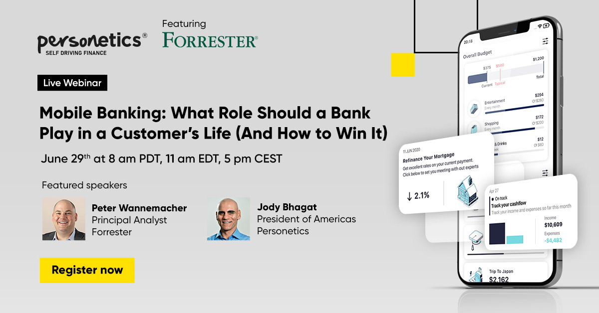 [Live Webinar] June 29 Live Webinar - Mobile Banking: What Role Should a Bank Play in a Customer’s Life