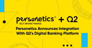 Personetics Announces Integration With Q2’s Digital Banking Platform
