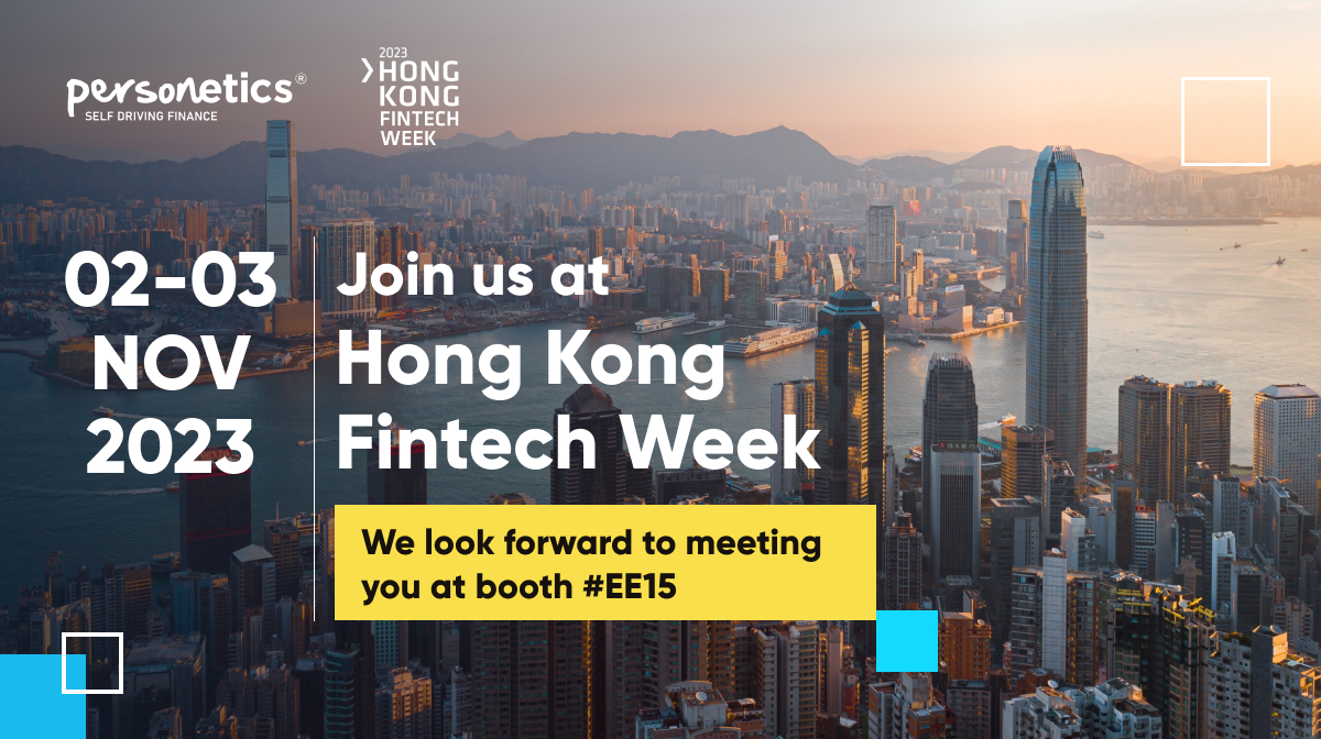Personetics at Hong Kong Fintech Week, 2-3 November 2023