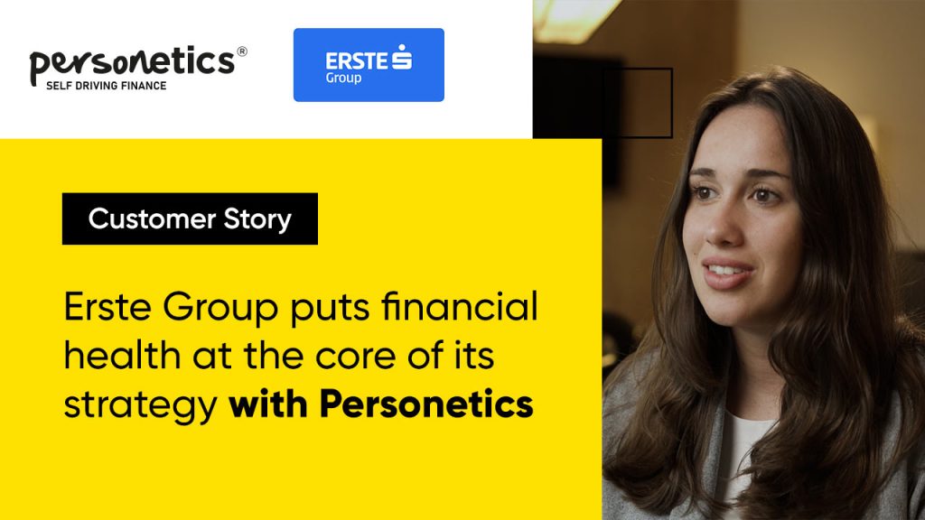 Erste Group Partners With Personetics to Impact Customers' Financial Health