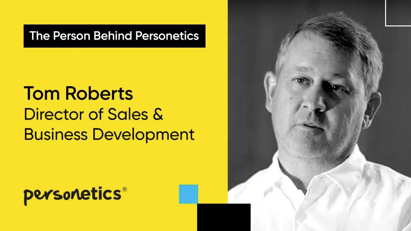 The Person Behind Personetics with Tom Roberts