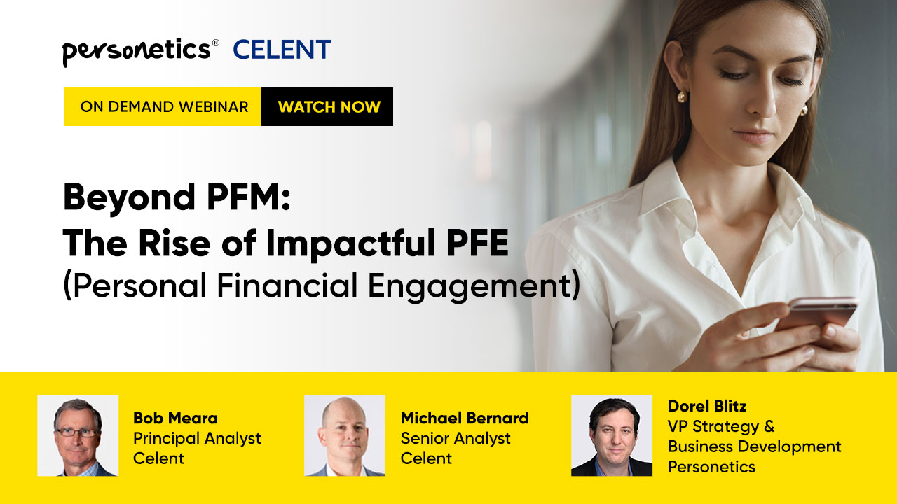 [On demand webinar] Beyond PFM: The Rise of Impactful PFE (Personal Financial Engagement)  